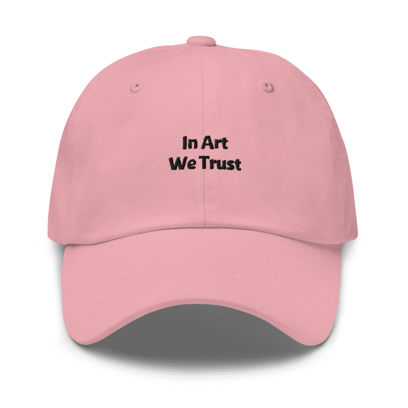 Casquette In Art We Trust – accessoire streetwear pour amateurs d’art - Rose