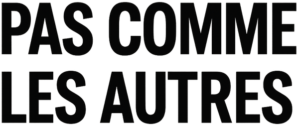 Pas Comme Les Autres